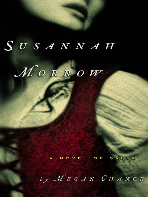 Title details for Susannah Morrow by Megan Chance - Available